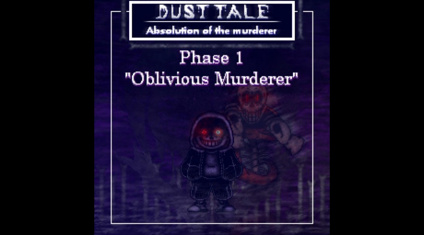 [图]DustTale: Absolution Of The Murderer | Ost 2 | "Oblivious Murderer" UPDATED