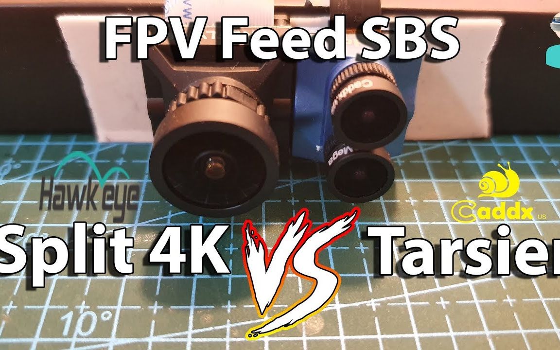 【穿越机FPV】摄像头评测 | Hawkeye鹰眼Firefly Split 4K Vs Caddx Tarsier眼镜猴 并排对比 FPV模拟信号画面哔哩哔哩bilibili