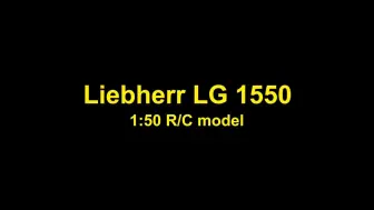 Video herunterladen: #0170#搬0099_模型_1/50 RC SARENS 利勃海尔 LG1550 起重机模型动态展示