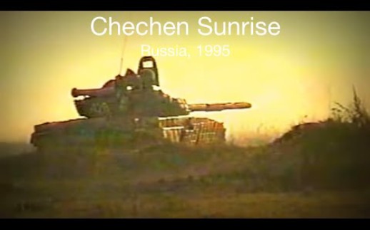 “太阳照常升起在车臣”——1995年第一次车臣战争间隙战地录像 | Chechen Sunrise | Russia, 1995哔哩哔哩bilibili