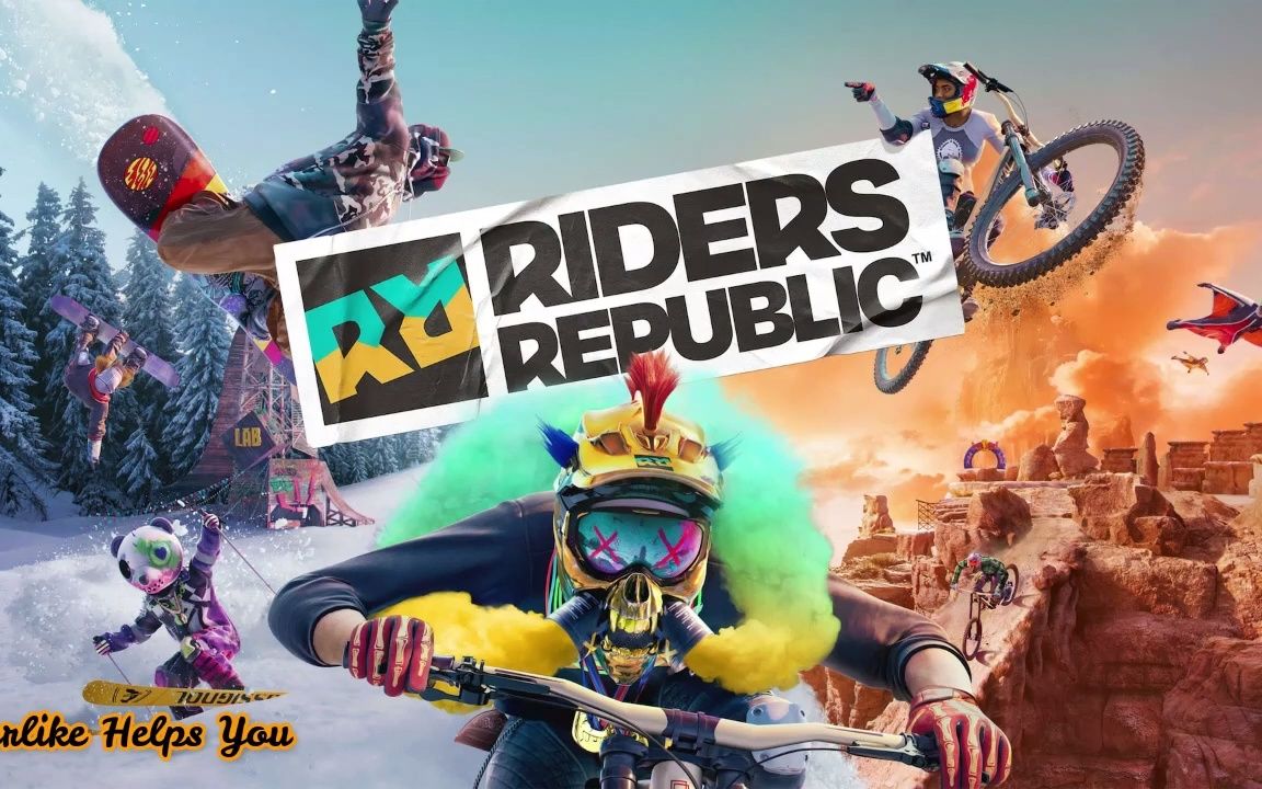 [图]Gangsta's Paradise - Riders Republic (music from ingame playlist) HQ极限国度