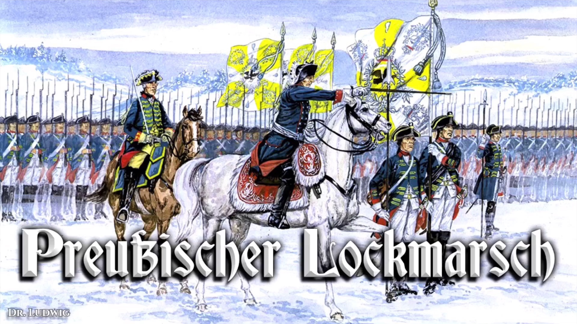 [图]Preußischer Lockmarsch 普鲁士-洛克进行曲