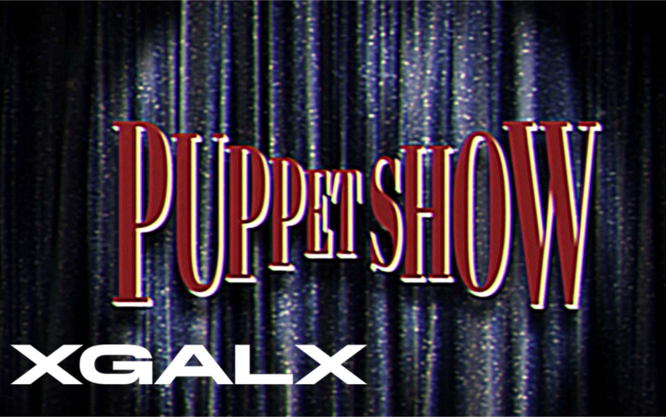 [图]XG - PUPPET SHOW (Lyric Video)