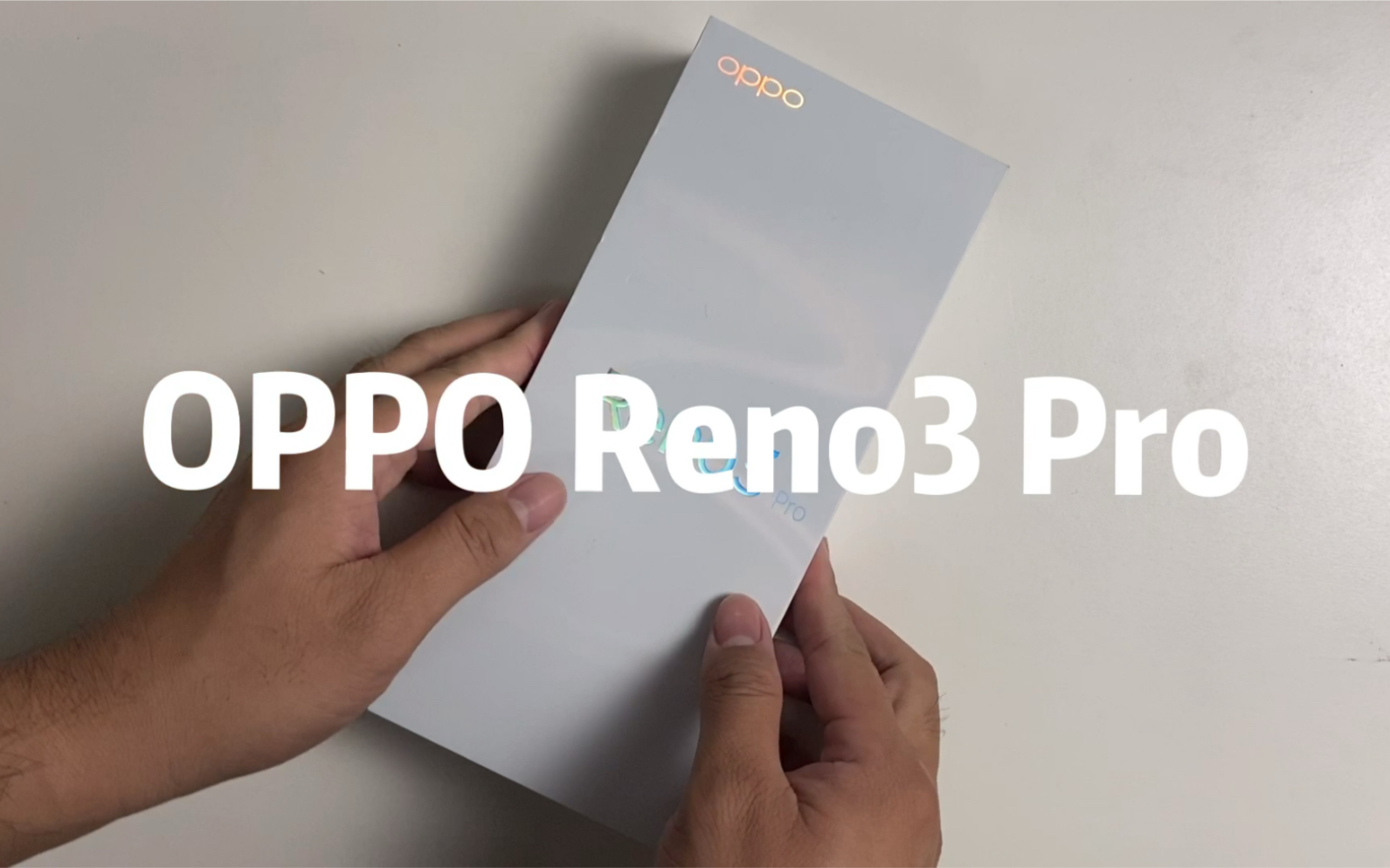 OPPO Reno3 Pro开箱:纤薄OPPO回归,手感真的好!哔哩哔哩bilibili