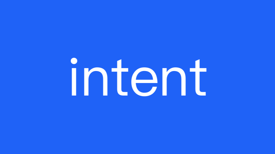 intent n.目的,意图,意向,故意 adj.专注的,专心致志的;坚决的;急切的哔哩哔哩bilibili