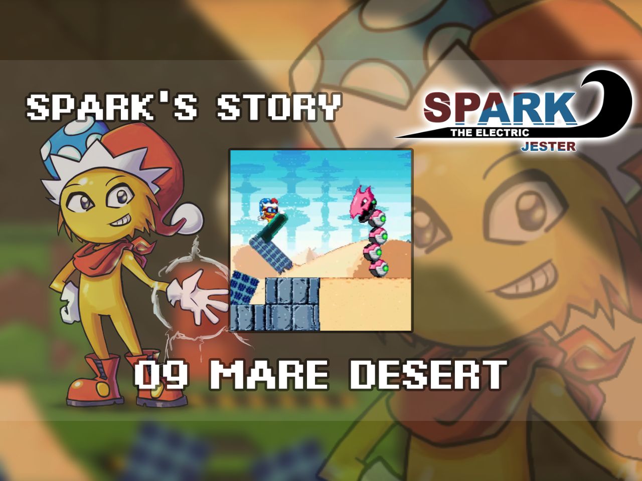 「spark the electric jester」spark 故事 : stage 09 - mare desert