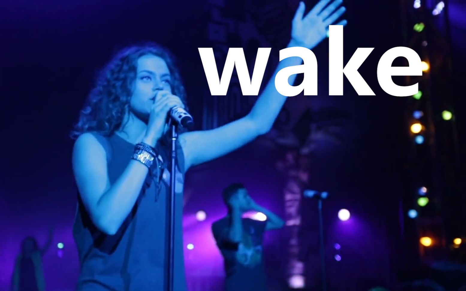 [图]Wake（Live中英文字幕）—hillsong young & free