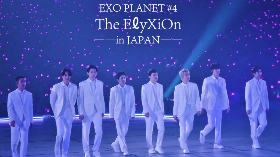 EXO】日本四巡演唱会︱全场中字1080p︱EXO PLANET #4 – The EℓyXiOn in 