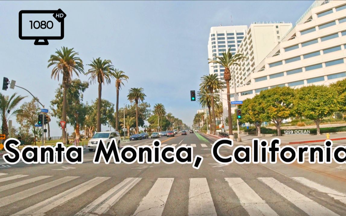 圣塔莫尼卡,加州 Driving in Santa Monica, California  行车旅游Vlog哔哩哔哩bilibili