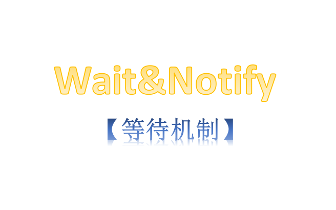 wait/notify详解【2022】哔哩哔哩bilibili