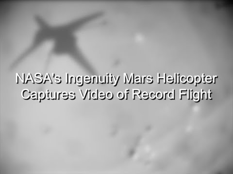 NASA喷气推进实验室 NASA"s Ingenuity Mars Helicopter Captures Record Flight哔哩哔哩bilibili