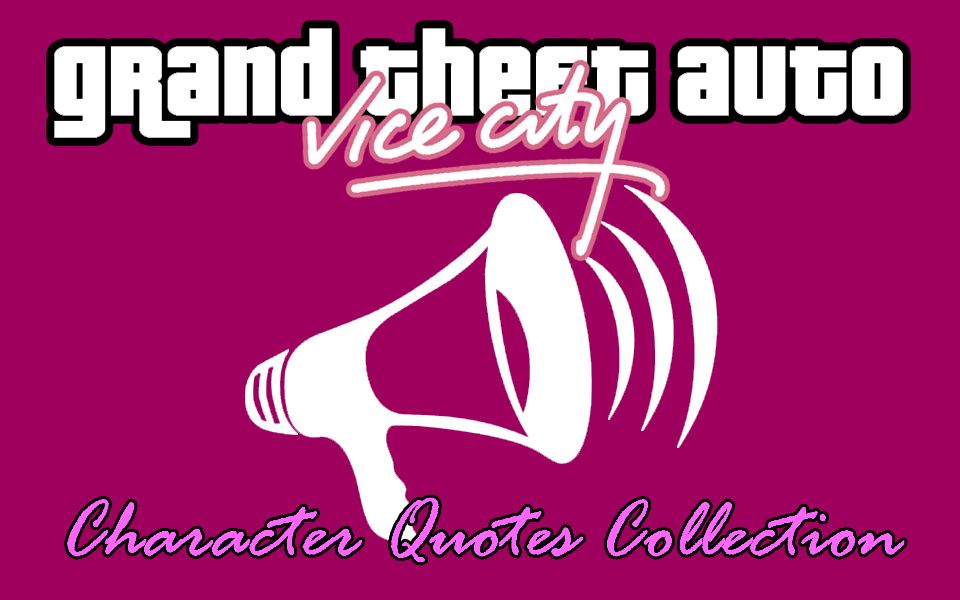 gtavc角色语录精选