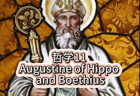 Download Video: 托福背景知识-哲学11-Augustine of Hippo and Boethius