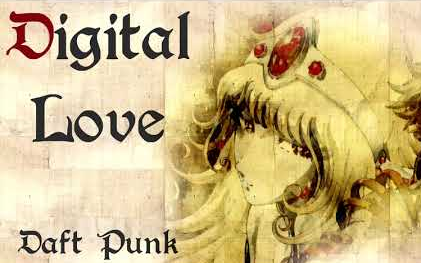 Daft Punk蠢朋克: Digital Love中世纪风格哔哩哔哩bilibili