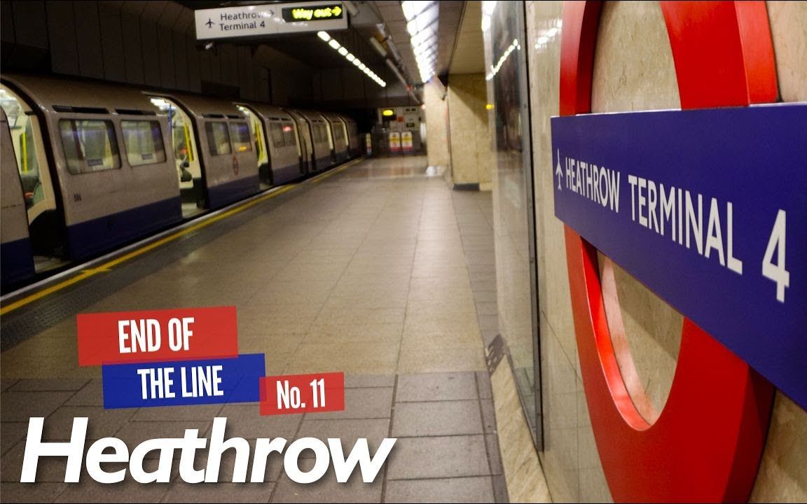 【英音 Travel 中英字幕】End of the Line No.11  Heathrow哔哩哔哩bilibili