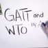 【What is GATT and WTO?】 6分钟带你了解【关税及贸易总协定GATT和世界贸易组织WTO】的重要信息