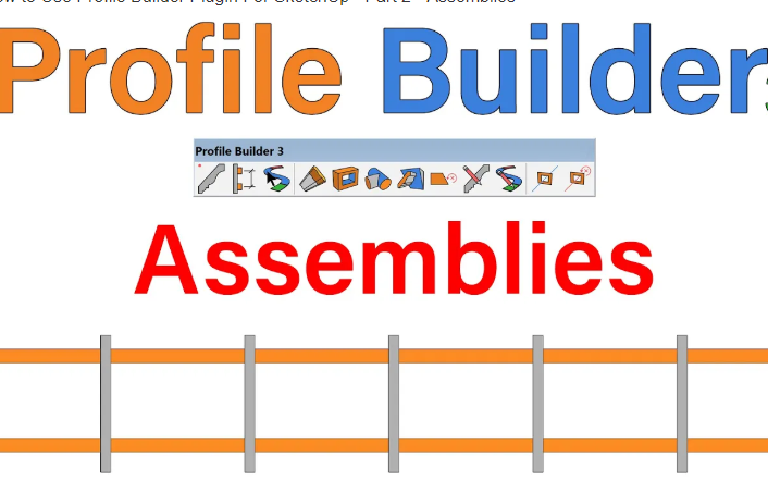 [图]Profile Builder 3  复杂构件组合调用 Part 2  SketchUp byTutorialsUp