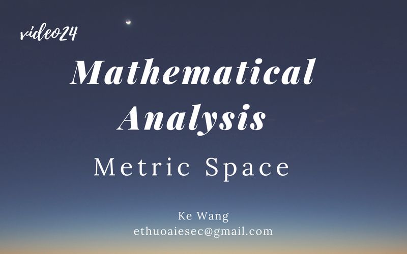 [图]【Mathematical Analysis】Metric space