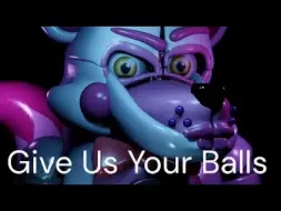 Download Video: [FNAF/Blender] “交出你的Balls！！！”｜Give Us Your Balls!