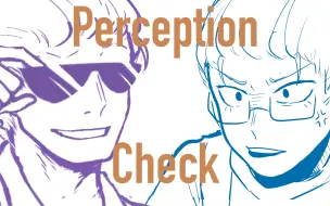 【16p手书】Perception Check 感知检定（ENTP & ESTJ）