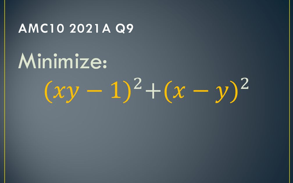 英文详解: 一个不同寻常的平方和极值问题,美国AMC10高中数学竞赛 2021A 第9题 兼 AMC12 2021A 第7题哔哩哔哩bilibili