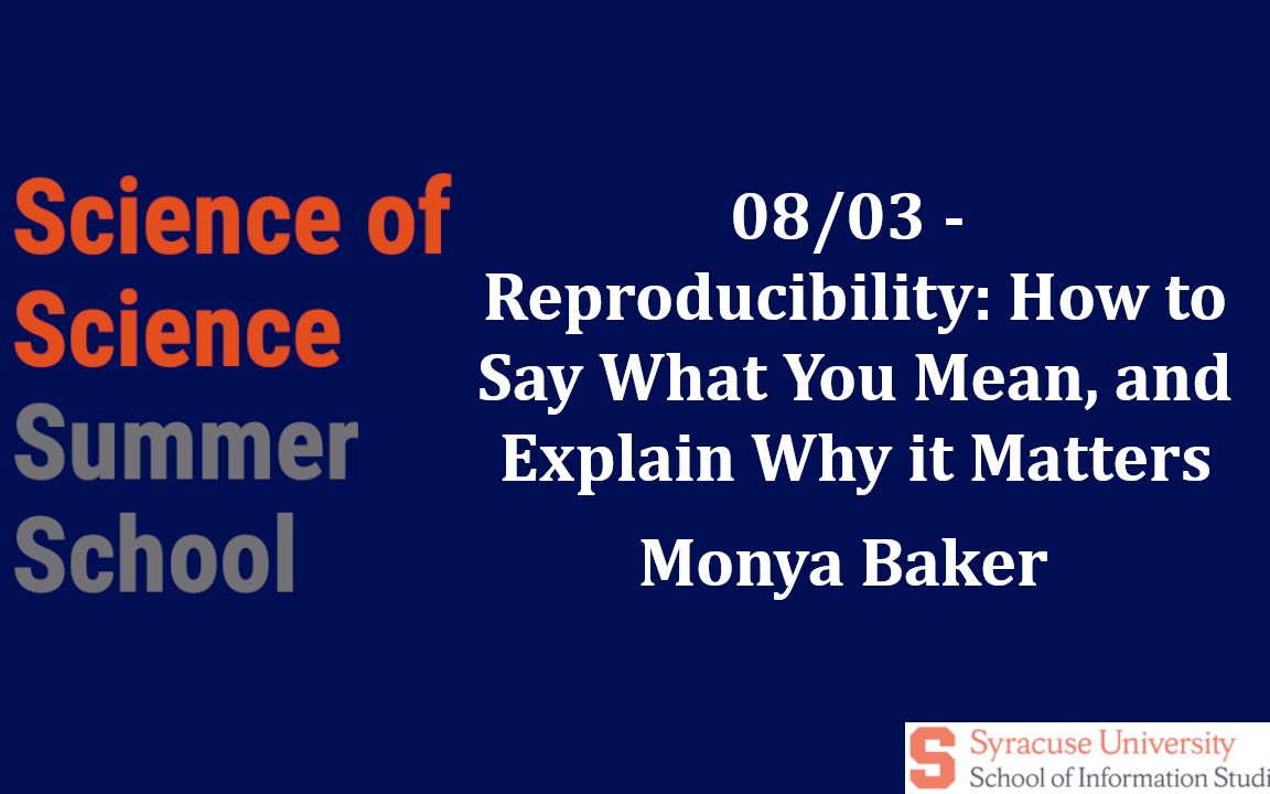 [图][S4] 20 Reproducibility How to Say What You Mean and Explain Why it Matters