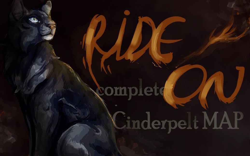 【猫武士】Ride On: 炭毛 Warrior Cats MAP哔哩哔哩bilibili