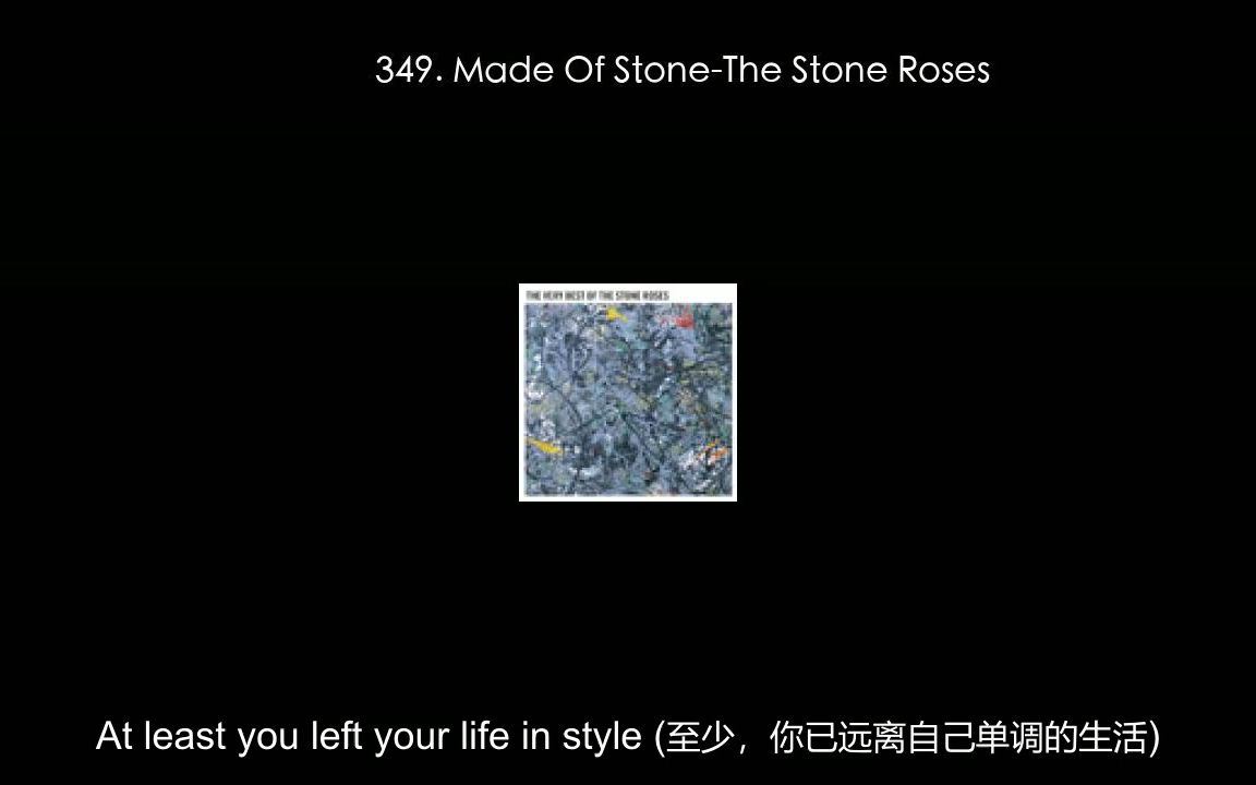 [图]349. Made Of Stone-The Stone Roses