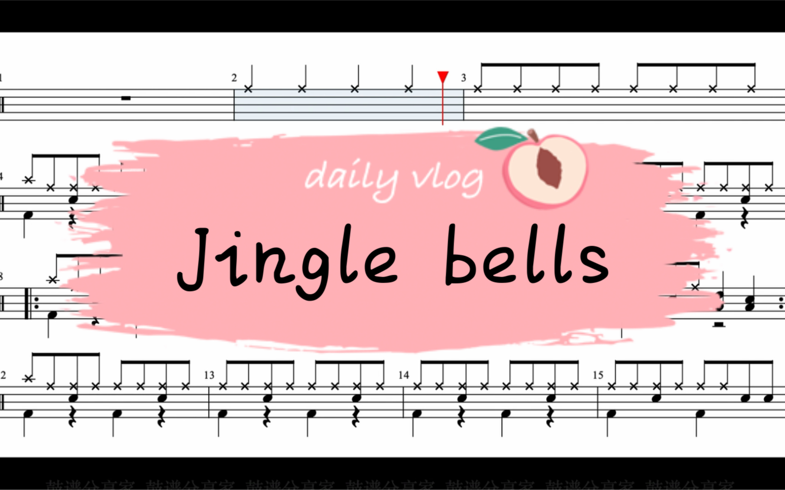 《Jingle bells》完整架子鼓动态鼓谱哔哩哔哩bilibili