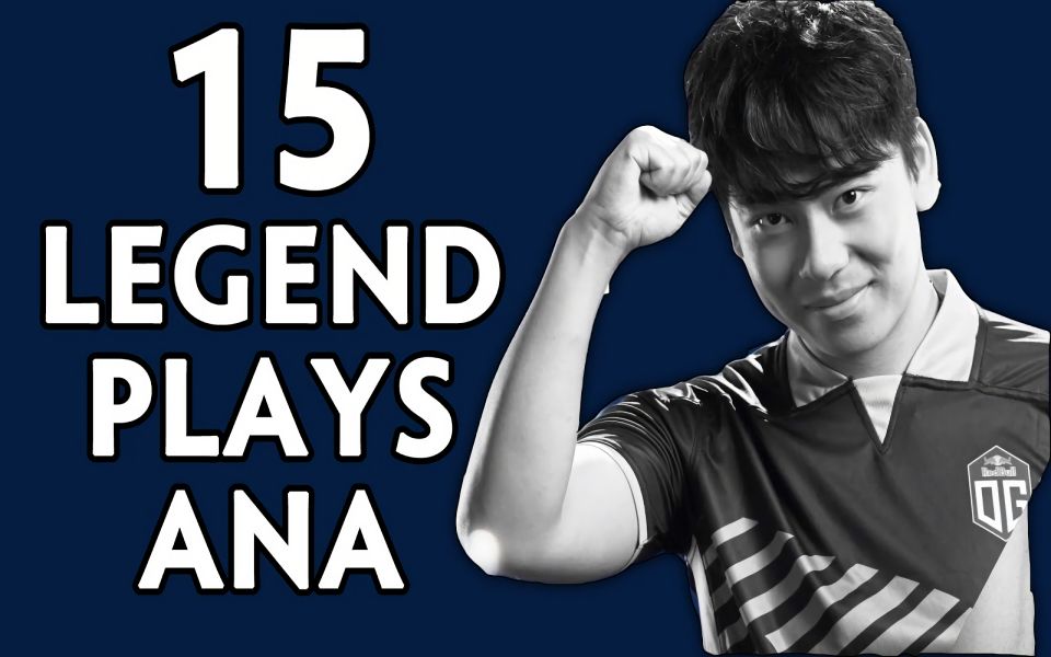 ana15场比赛混剪15playsofoganathatmadehimcarrylegend