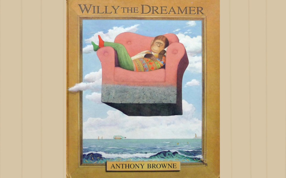 [图]Willy The Dreamer  《梦想家威利》绘本阅读