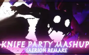 Download Video: [FNAF] ► Knife Party Mashup | Saerion Remake