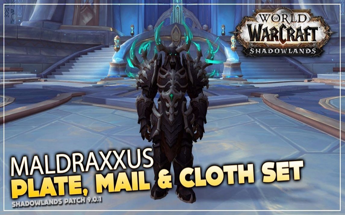 【9.0前瞻】《暗影国度》玛卓克萨斯(maldraxxus) 板甲,锁甲,布甲套装