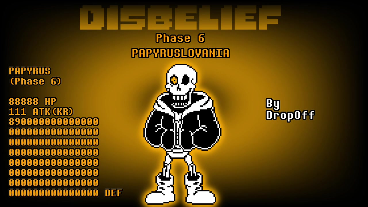 [图]Disbelief OST - PAPYRUSLOVANIA (Phase 6) (By DropOff)