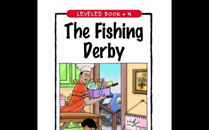 小学生打卡RAZ(N) The Fishing Derby 蓝思值660 钓鱼大赛 (determine, nibble, seclude, impatient哔哩哔哩bilibili