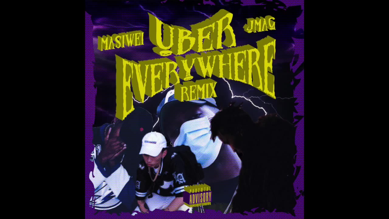 【马思唯 2016年"uber everywhere remix"ma$iwei ft j mag[audio]