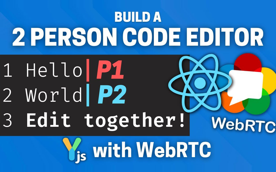 使用React、WebRTC和Yjs构建协作代码编辑器哔哩哔哩bilibili