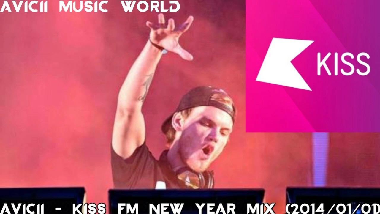Avicii - KISS FM, KISS New Year Mix (KISS 100) [2014-01-01]