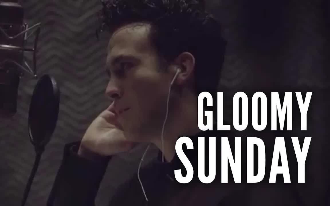 [图]【翻唱】Matt Forbes - 'Gloomy Sunday' 忧郁的星期天 Billie Holiday Cover