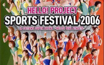 Hello! Project SPORTS FESTIVAL 2006 [含Solo]_哔哩哔哩_bilibili