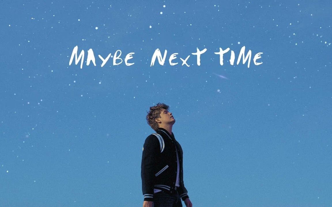 [图]Jamie Miller - Maybe Next Time (Official Lyric Video)