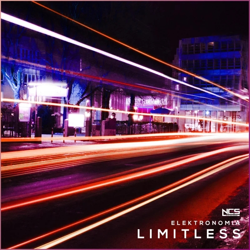 《limitless》——elektronomia(ncs)