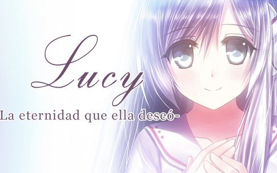 [图]《Lucy -The Eternity She Wished For-》Lucy- 她所期望的一切