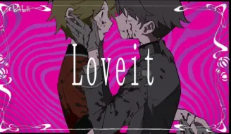 Tải video: 【第五人格/殓邮手书】loveit？