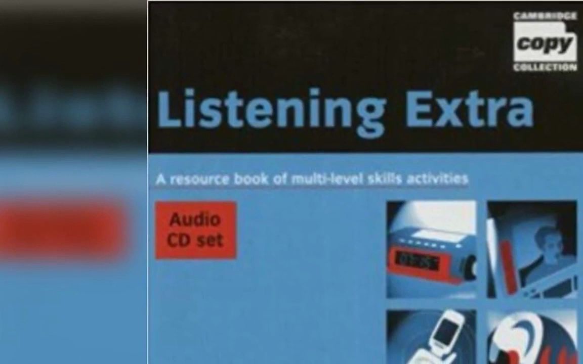 [图]Cambridge Listening Extra A Resource Book of Multi Level Skills CD1