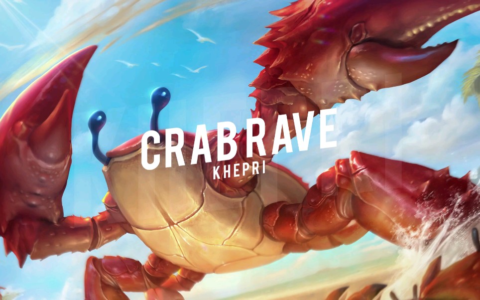 凯布利新皮肤CRAB RAVE哔哩哔哩bilibili