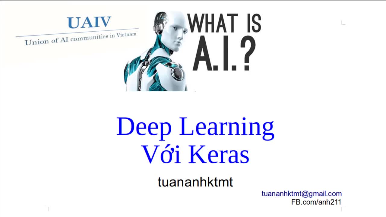 [图]Bài 6-Phần 4/5. Deep learning với Keras cơ bản: bí quyết làm chủ Numpy