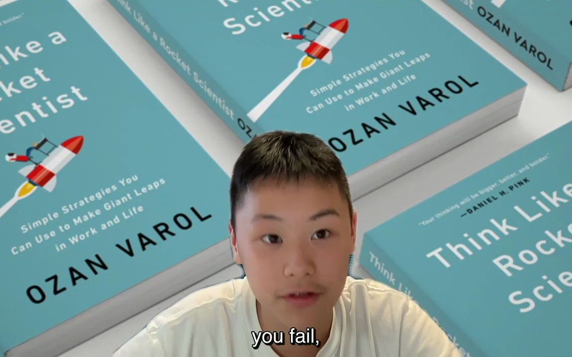 [图]北美中学生读书分享《Think Like a Rocket Scientist》（纯英文 配字幕）