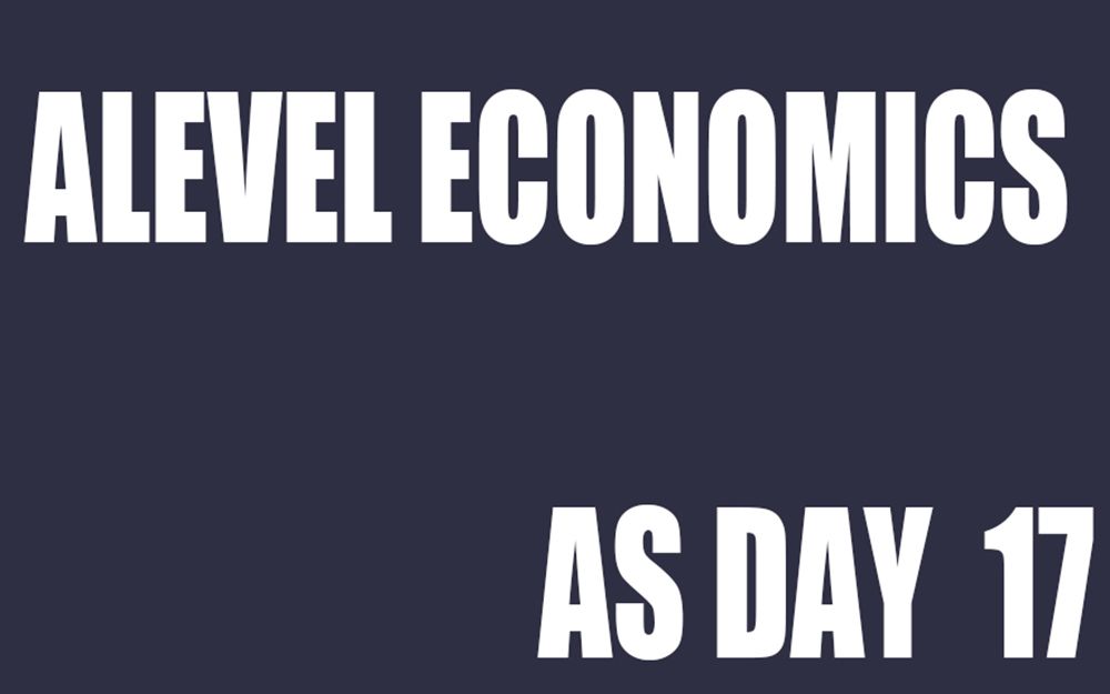 alevel经济 as 复习计划 day 17 policies to fix market failure