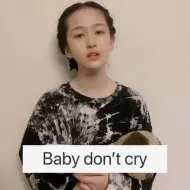 Download Video: 王哂鸥 《Baby don't cry》Cover：张钰琪